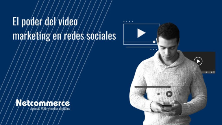 El poder del video marketing en redes sociales